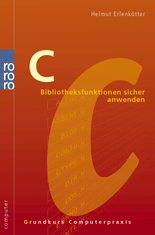 C - Bibliotheksfunktionen sicher anwenden